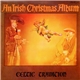 Celtic Tradition - An Irish Christmas Album